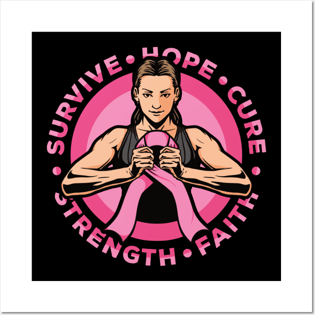 Breast Cancer Awareness Warrior Hope Strength Cure Faith Survive Wall Art by RadStar